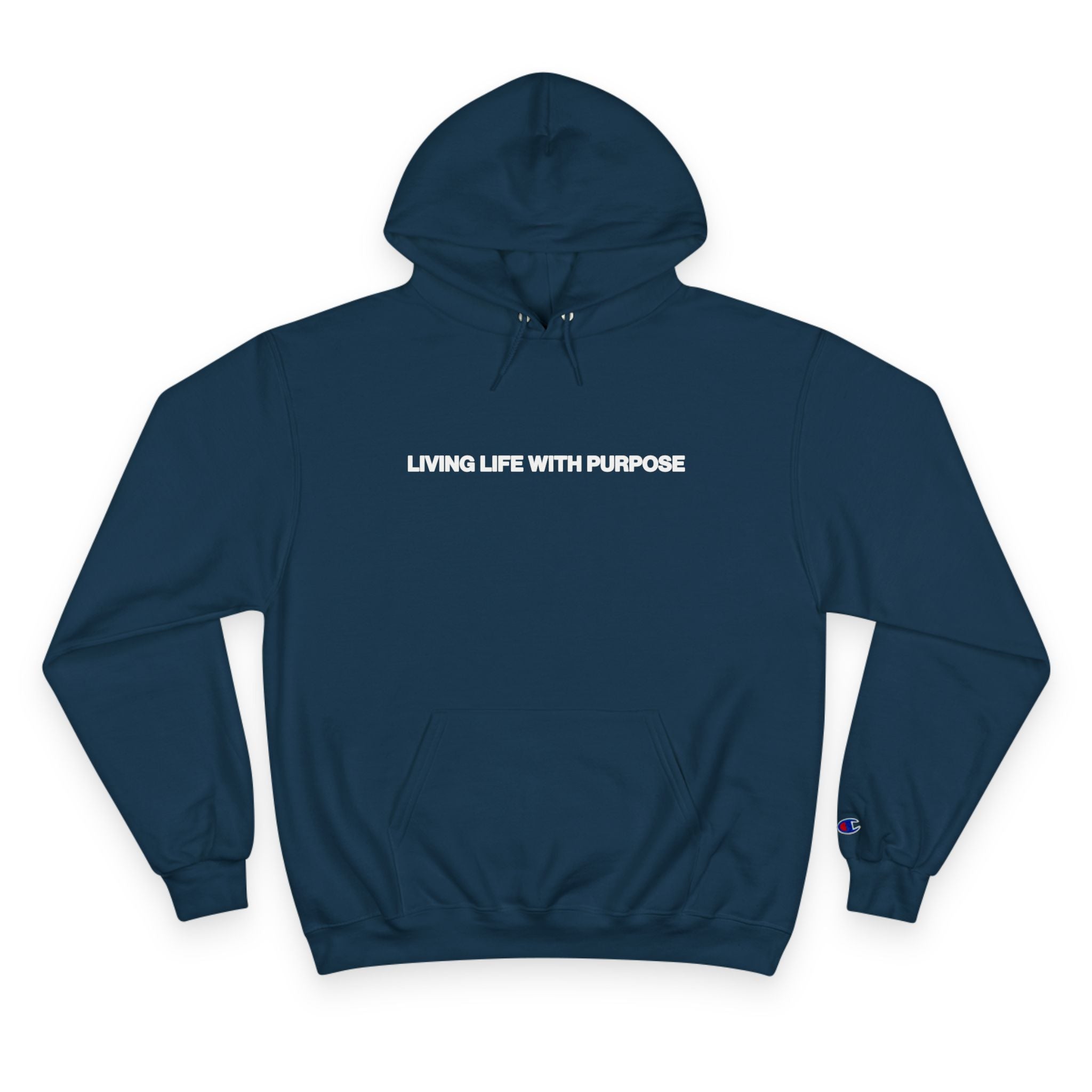 LIVING LIFE WITH PURPOSE HOODIE