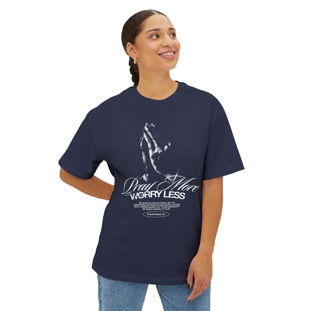 PRAY MORE WORRY LESS TEE