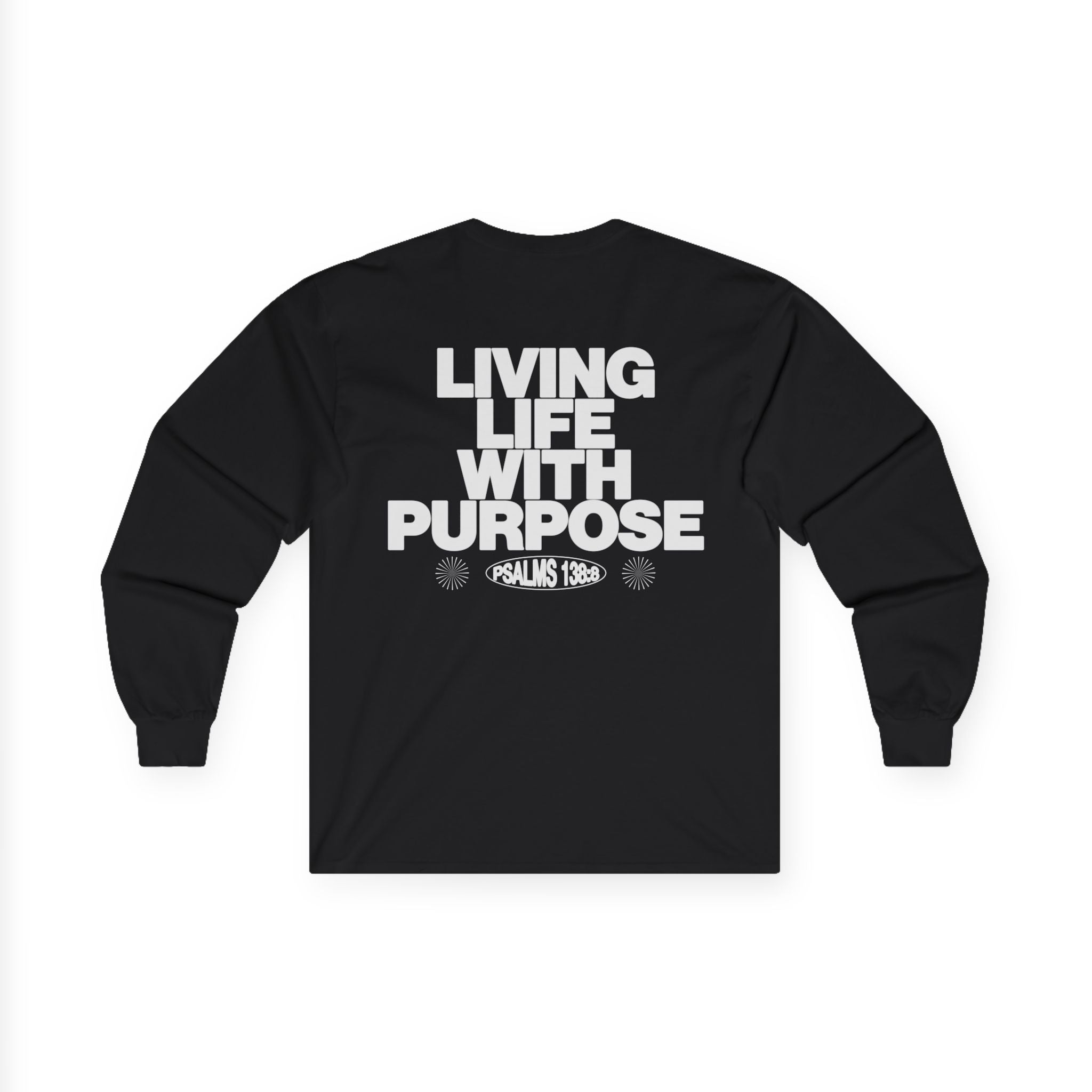 LIVING LIFE WITH PURPOSE LONG SLEEVE TEE