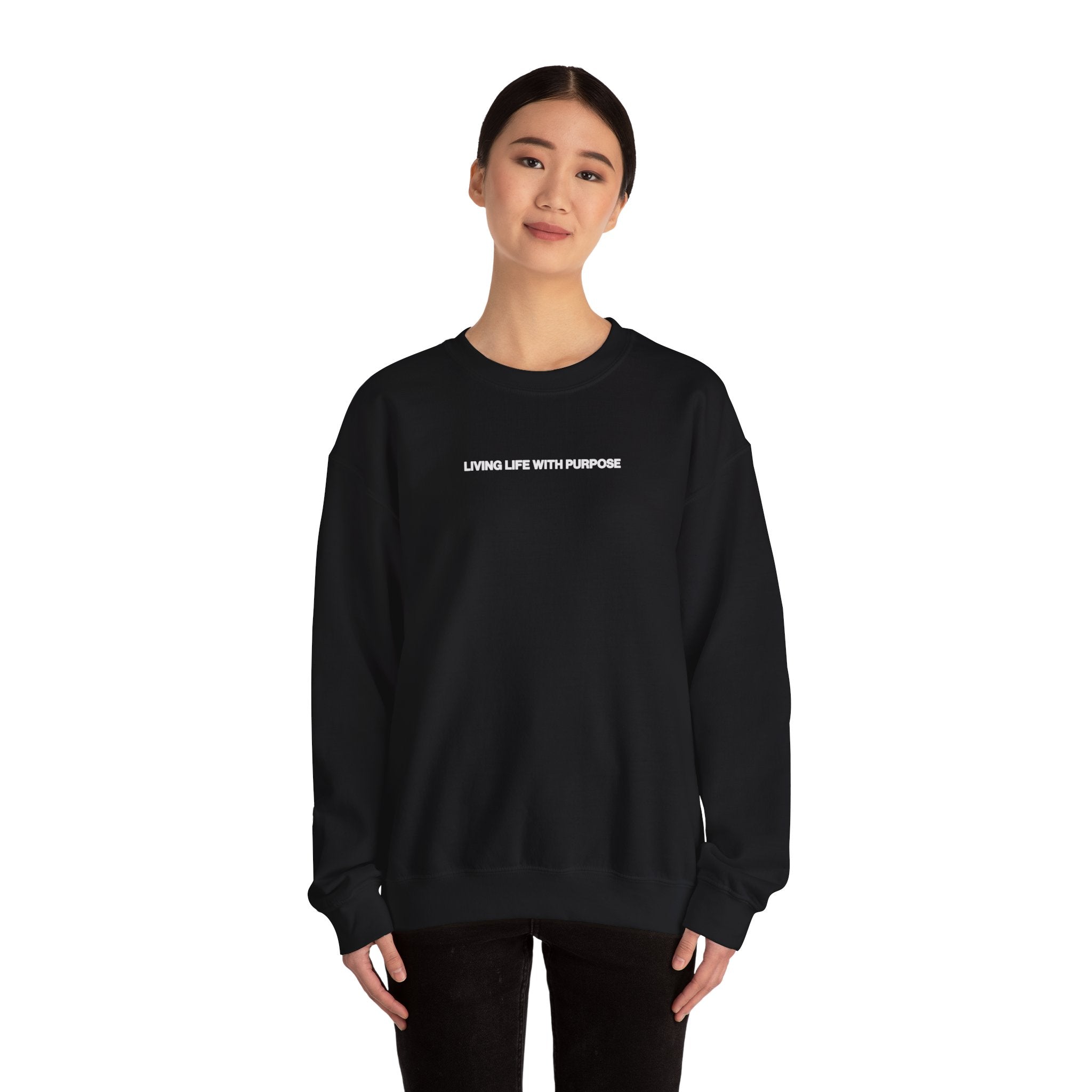LIVING LIFE WITH PURPOSE CREWNECK