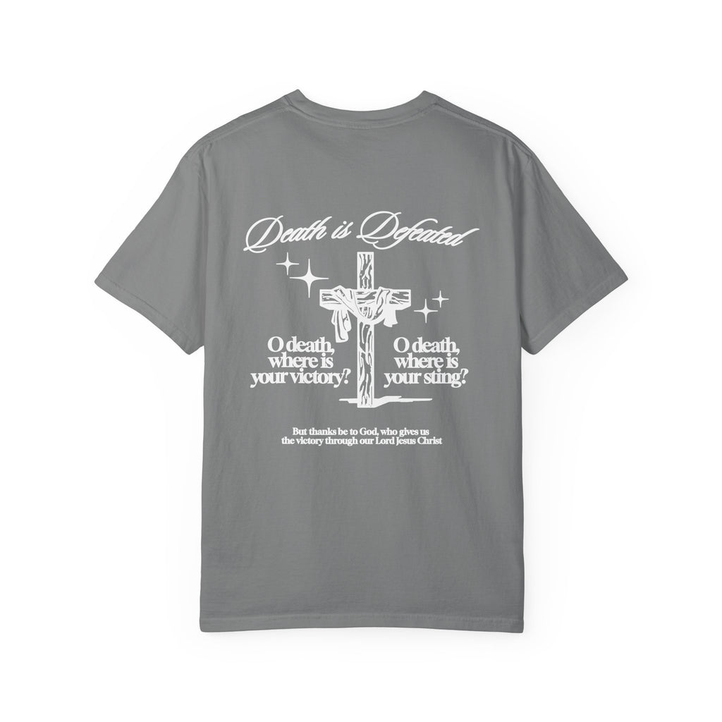 DEATH IS DEFEATED TEE (WHITE LETTERING STYLE)