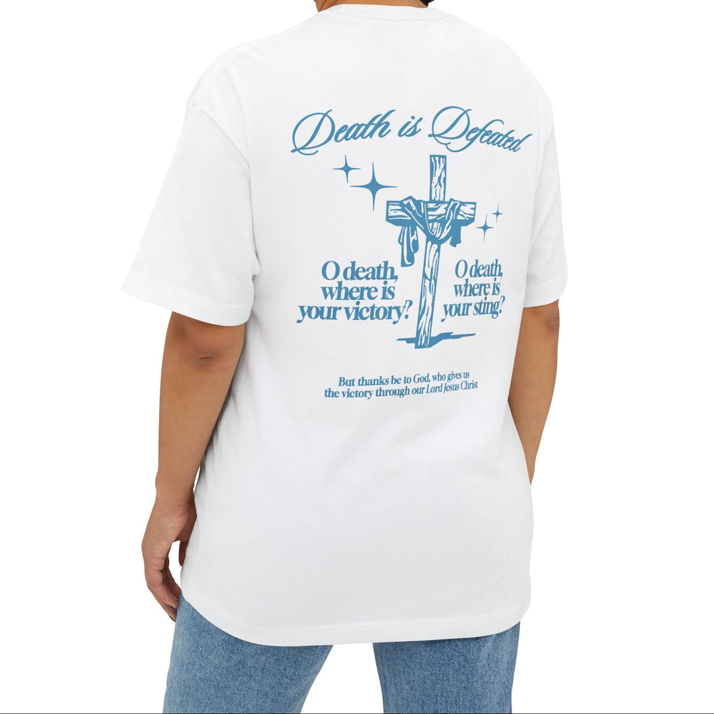DEATH IS DEFEATED TEE