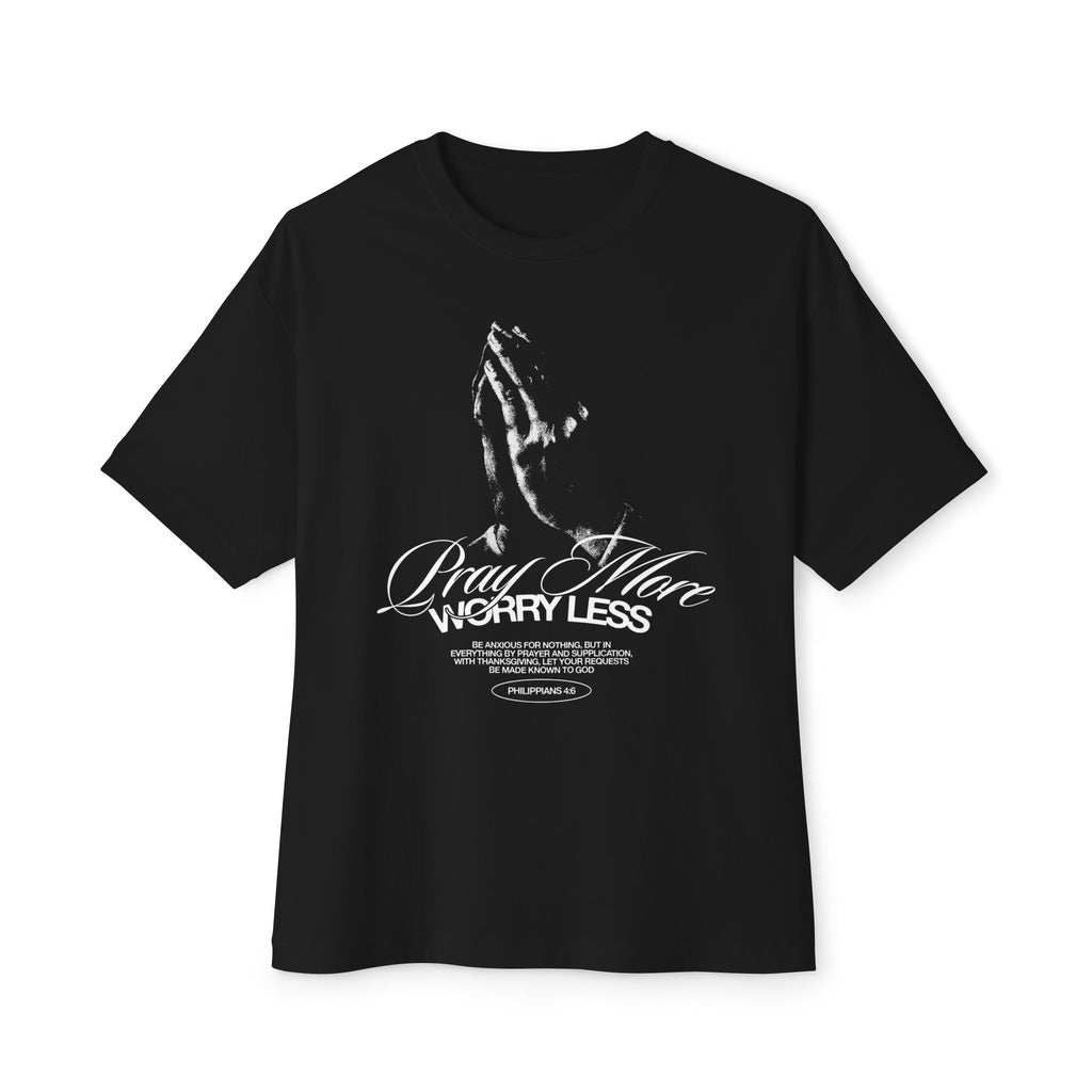 PRAY MORE WORRY LESS TEE