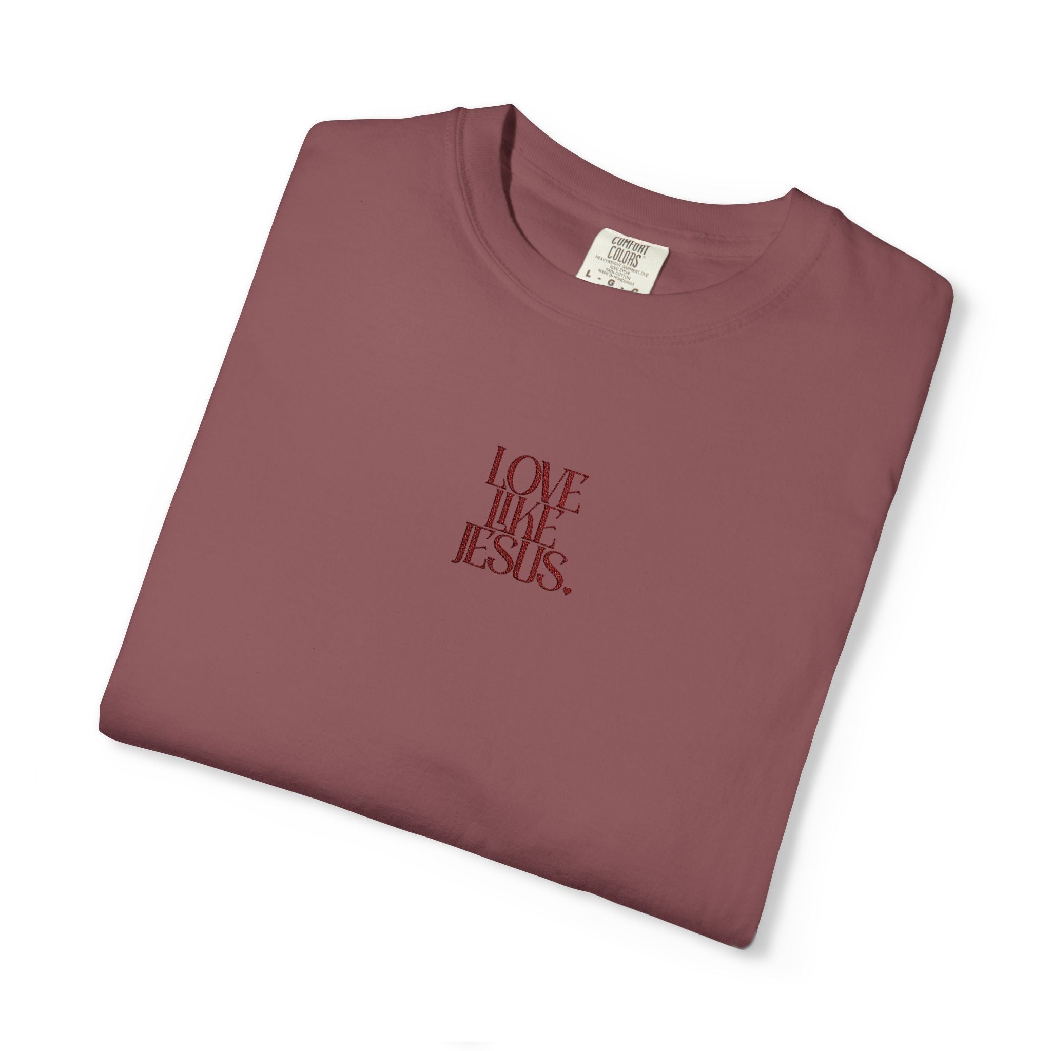 LOVE LIKE JESUS EMBROIDERED TEE (BRICK)
