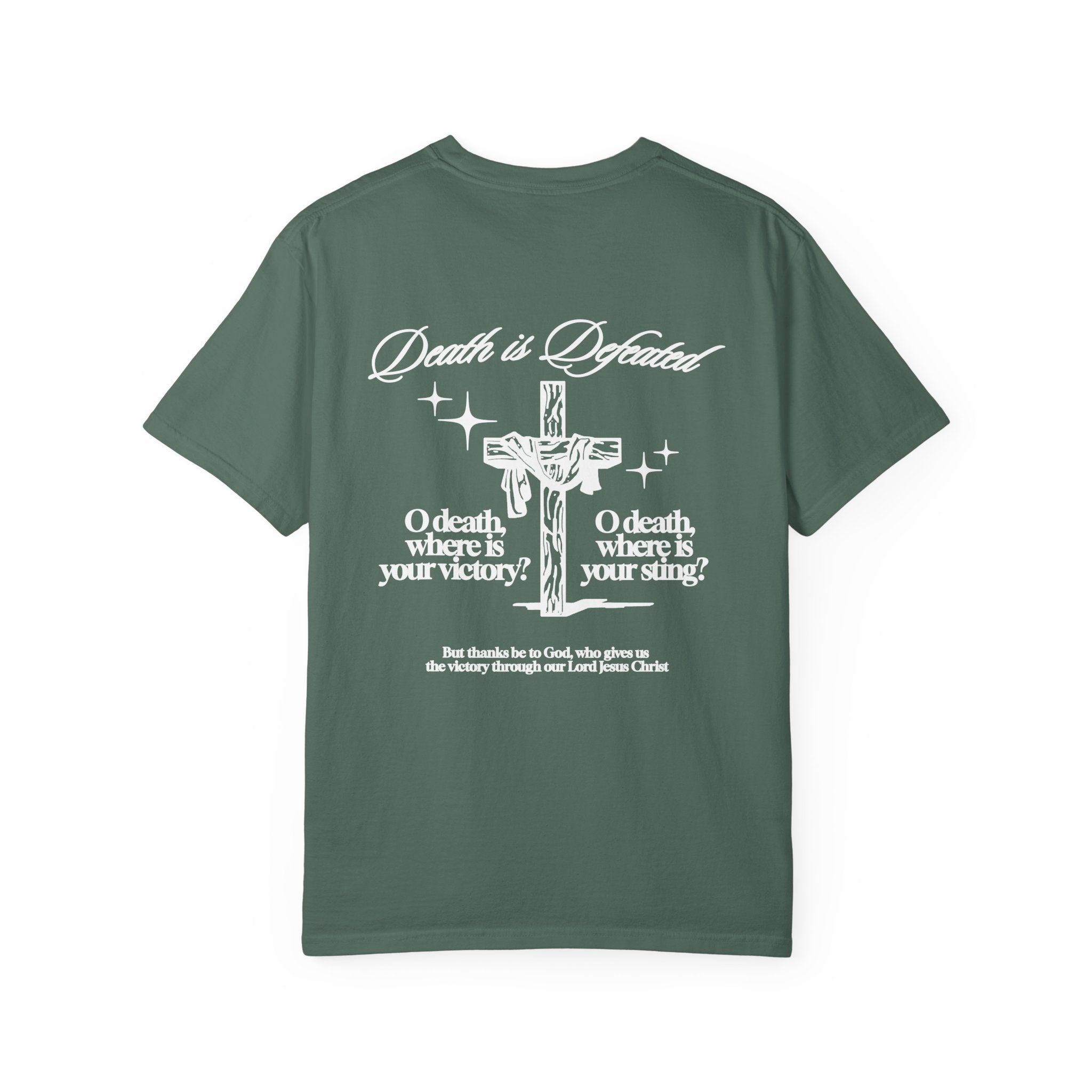 DEATH IS DEFEATED TEE (WHITE LETTERING STYLE)
